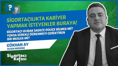 Sigortacılıkta Kariyer Nasıl Kurulur? | Gökhan Ay bölüm kapağı
