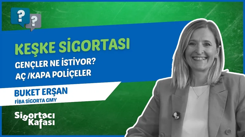Keşke Sigortası: Genç Nesil Sigortadan Ne Bekliyor? | Buket Erşan bölümünden kare