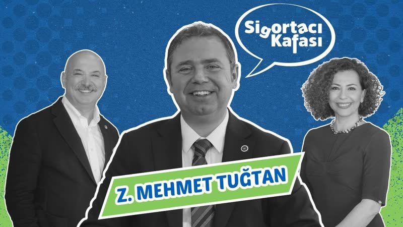 Anadolu Sigorta Genel Müdürü Z. Mehmet Tuğtan bölüm kapağı