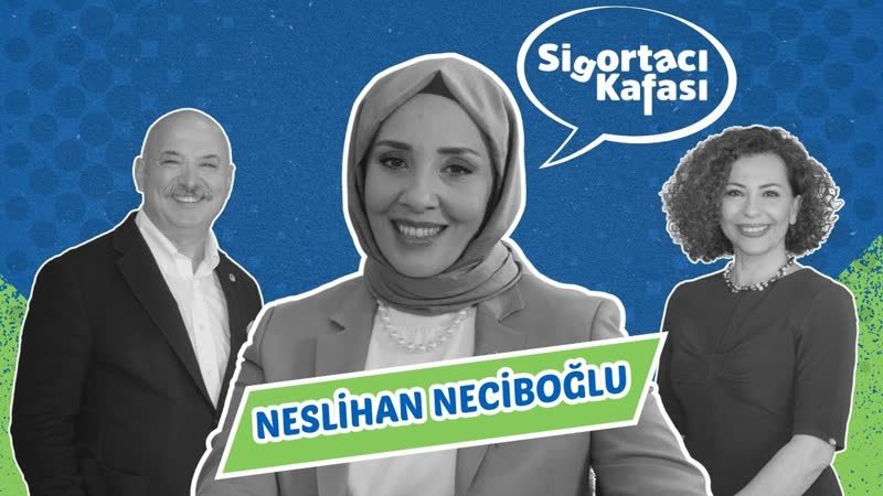 Neova Katılım Sigorta Genel Müdürü Neslihan Neciboğlu bölüm kapağı