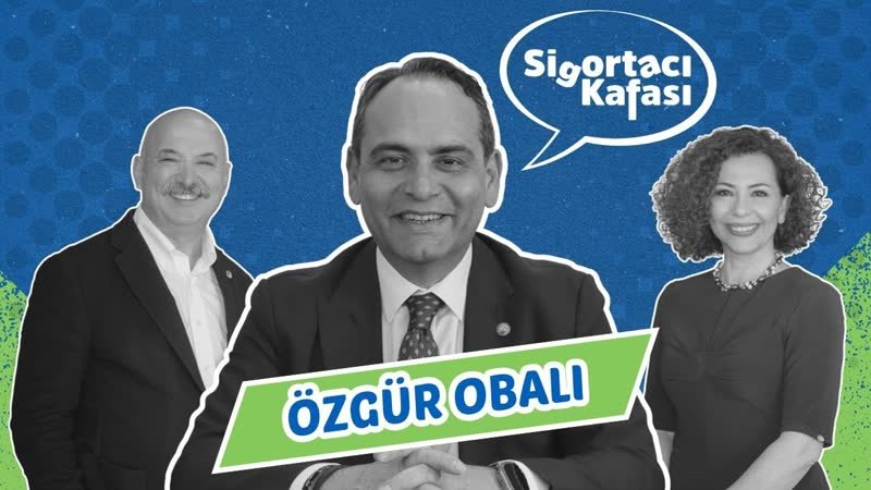 Türkiye Sigorta Birliği Genel Sekreteri Özgür Obalı bölüm kapağı