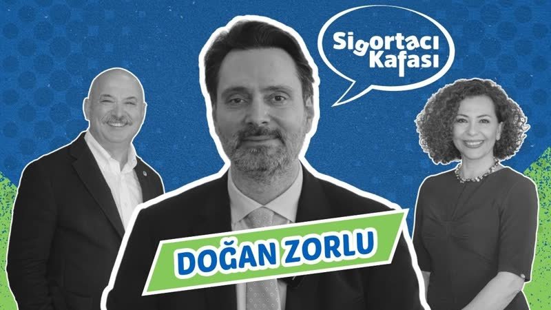 IBS Sigorta ve Reasürans Brokerliği Genel Müdür Yardımcısı Doğan Zorlu bölüm kapağı
